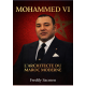 Mohammed VI— L’Architecte du Maroc 