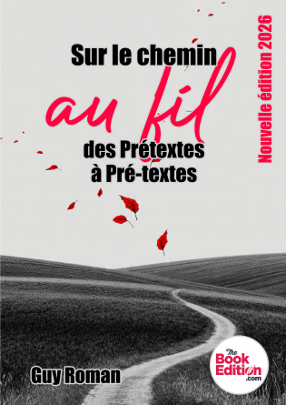 Sur le chemin au fil des Prétextes 