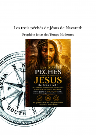 Les trois péchés de Jésus de Nazareth