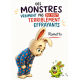 Des monstres pas du tout effrayants