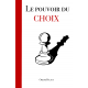 Le pouvoir du Choix
