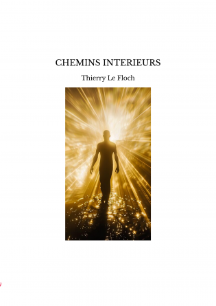 CHEMINS INTERIEURS