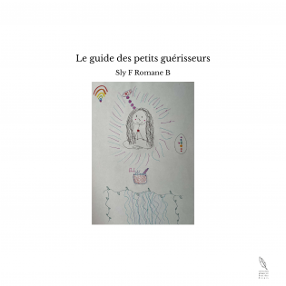 Le guide des petits guérisseurs