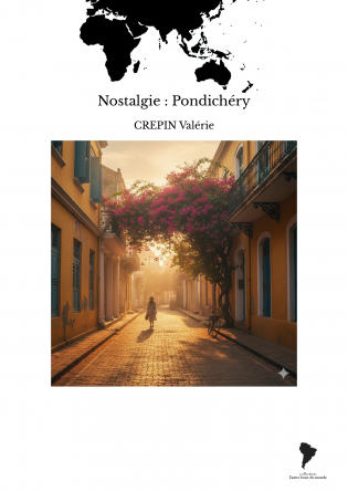 Nostalgie : Pondichéry