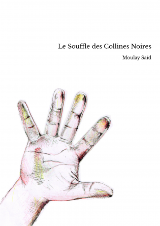 Le Souffle des Collines Noires
