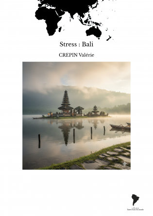 Stress : Bali