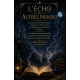 L'écho des autres mondes