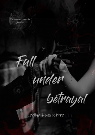 Fall under betrayal