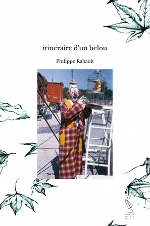 itinéraire d'un belou