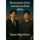 Rencontre d'un sorcier et d'un alien