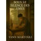 Sous le silence des âmes