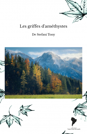 Les griffes d'améthystes