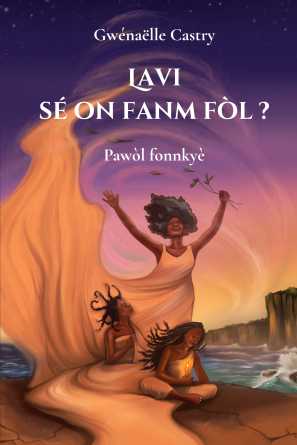 Lavi sé on fanm fòl ? 