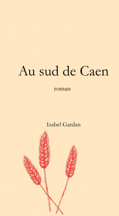 Au sud de Caen