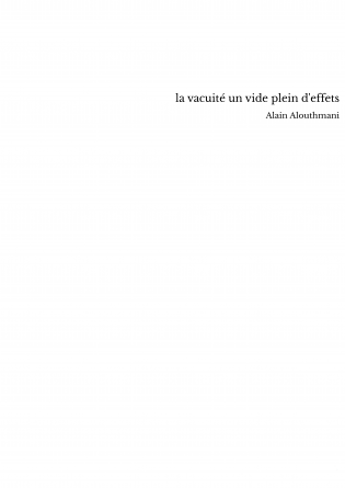 la vacuité un vide plein d'effets