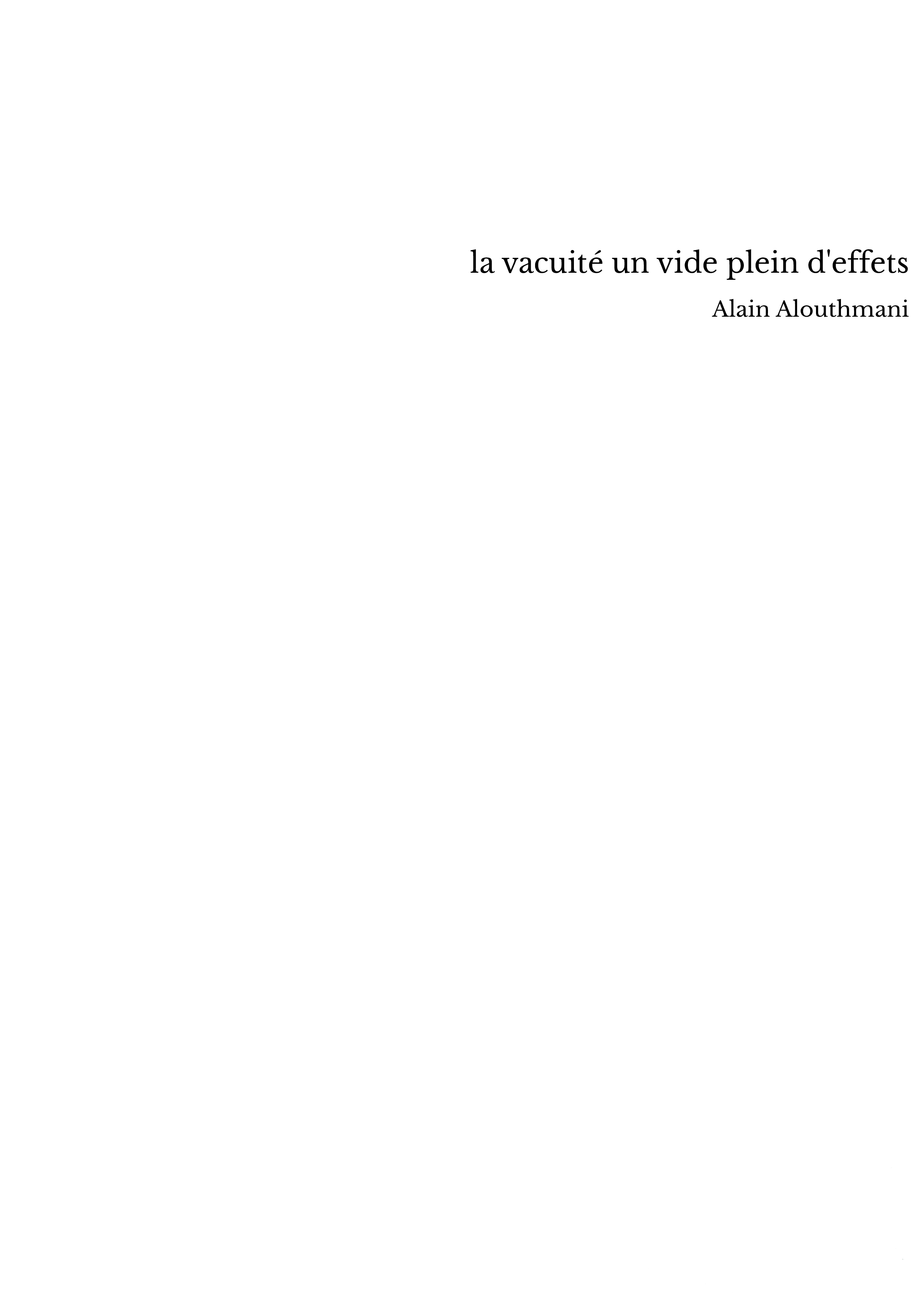 la vacuité un vide plein d'effets