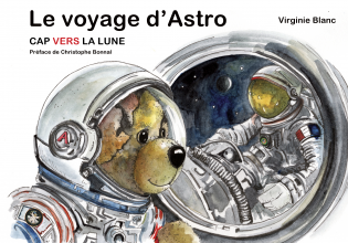 LE VOYAGE D’ASTRO 2. CAP VERS LA LUNE