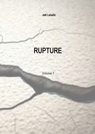 Rupture - volume 1