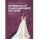 Différence & complémentarité des sexes