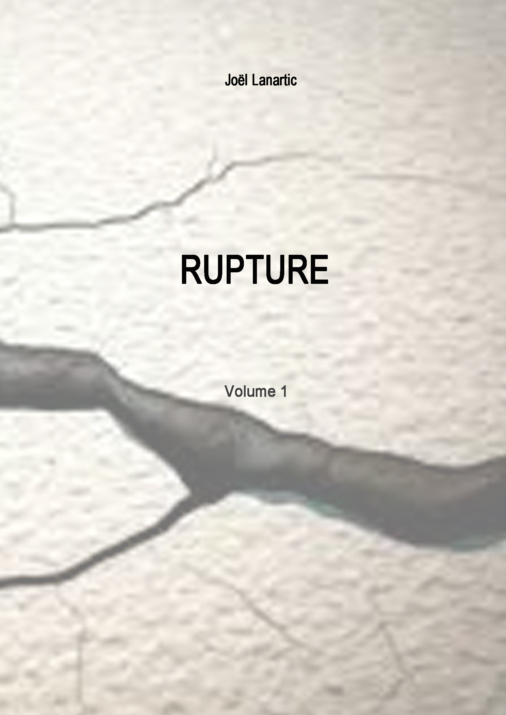 Rupture - volume 1