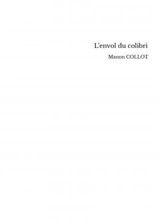 L’envol du colibri 