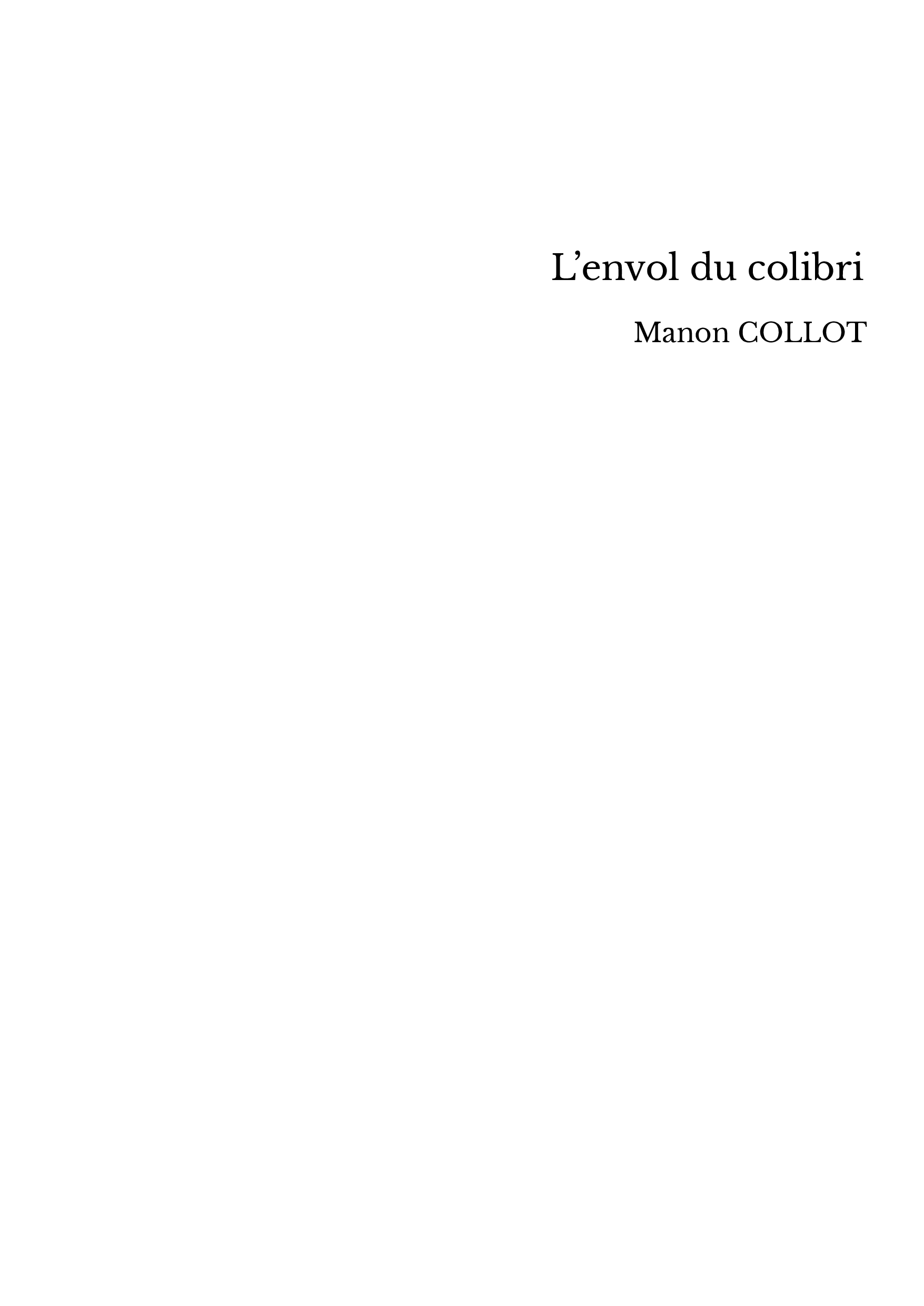 L’envol du colibri 