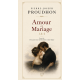 Amour et Mariage 1& 2