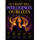 Le chant des intelligences oubliées 