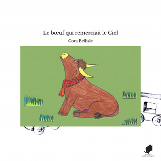 Le bœuf qui remerciait le Ciel
