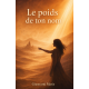 LE POIDS DE TON NOM