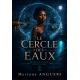 LE CERCLE DES EAUX