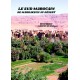 LE SUD MAROCAIN:DE MARRAKECH AU DÉSERT