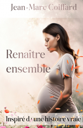 Renaitre ensemble