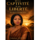 De la Captivité à la Liberté 