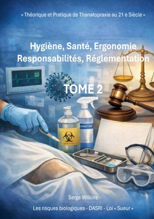 Tome 2 : Hygiène, Santé, Réglementation