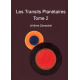 Les Transits Planétaires Tome 2