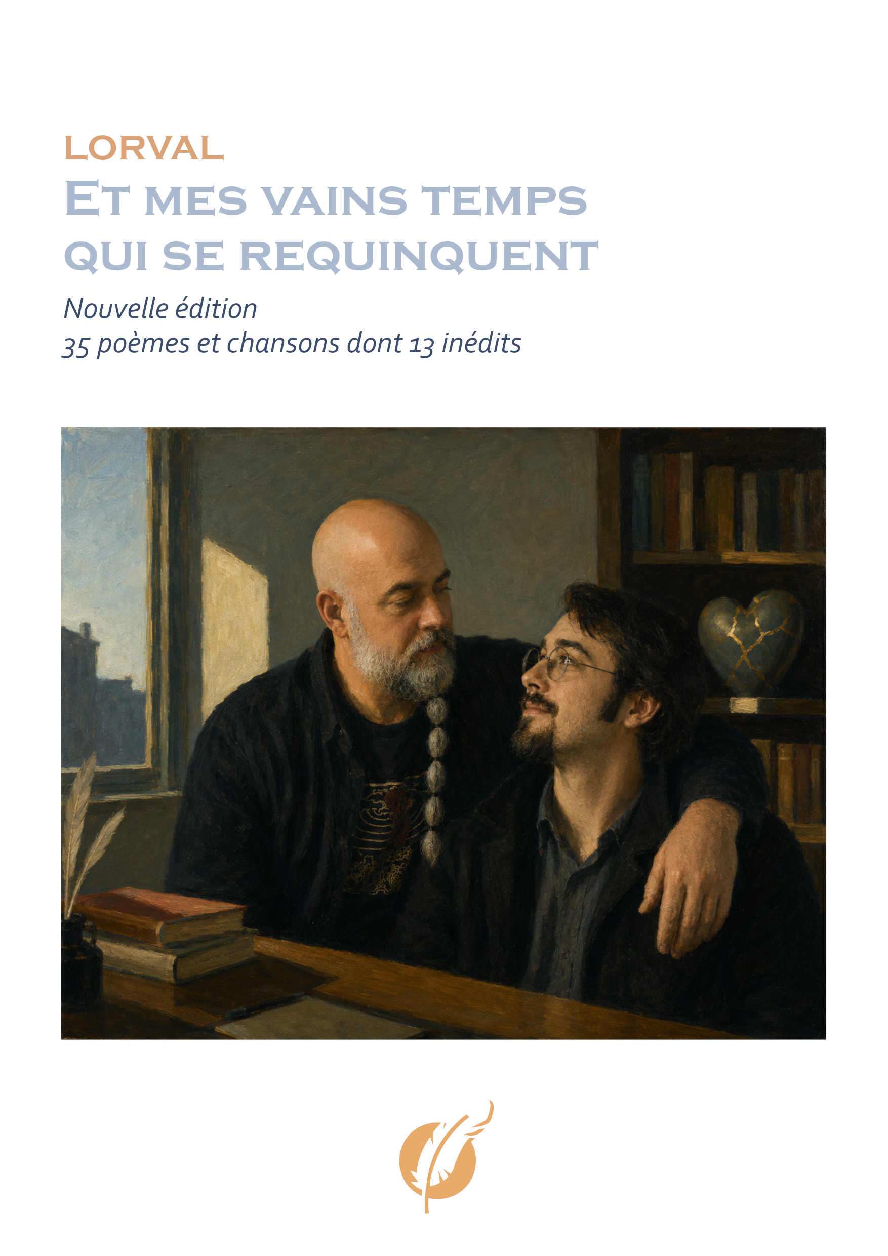 Et mes vains temps qui se requinquent