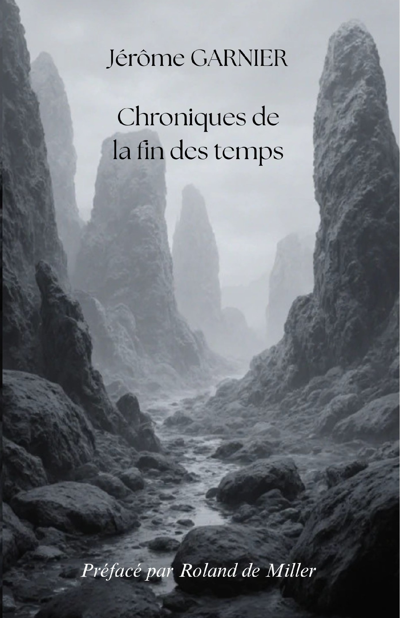 Chroniques de la fin des temps