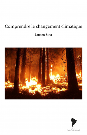 Comprendre le changement climatique