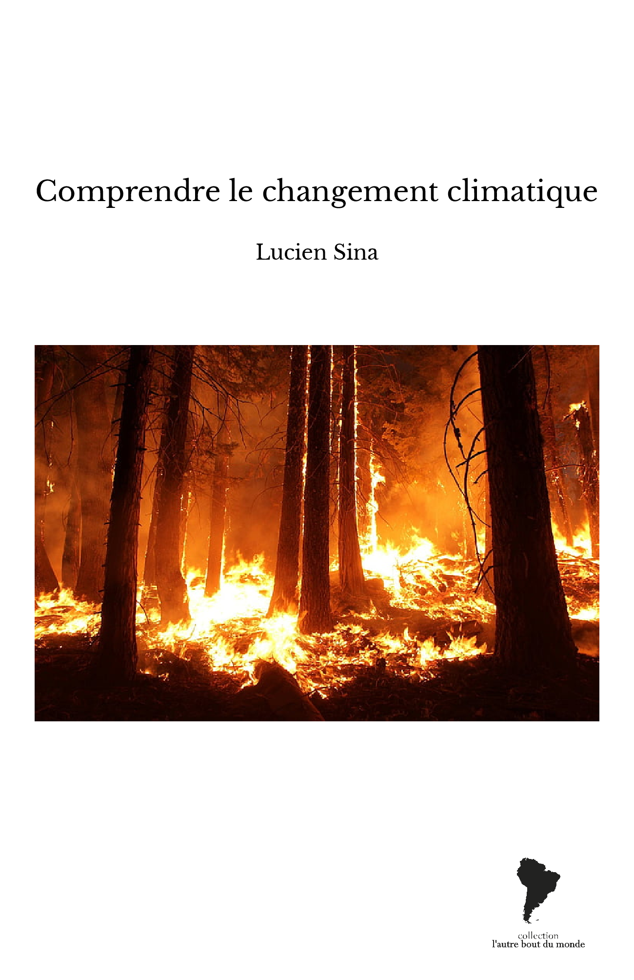 Comprendre le changement climatique