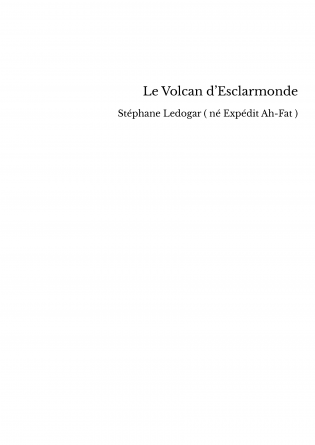 Le Volcan d’Esclarmonde