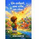 un enfant, une ville, un rêve 