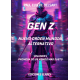 Gen Z - Nuevo Orden Mundial Alt Vol 1