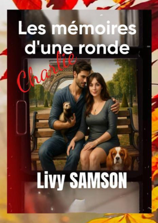 CHARLIE - Les mémoires d'une ronde