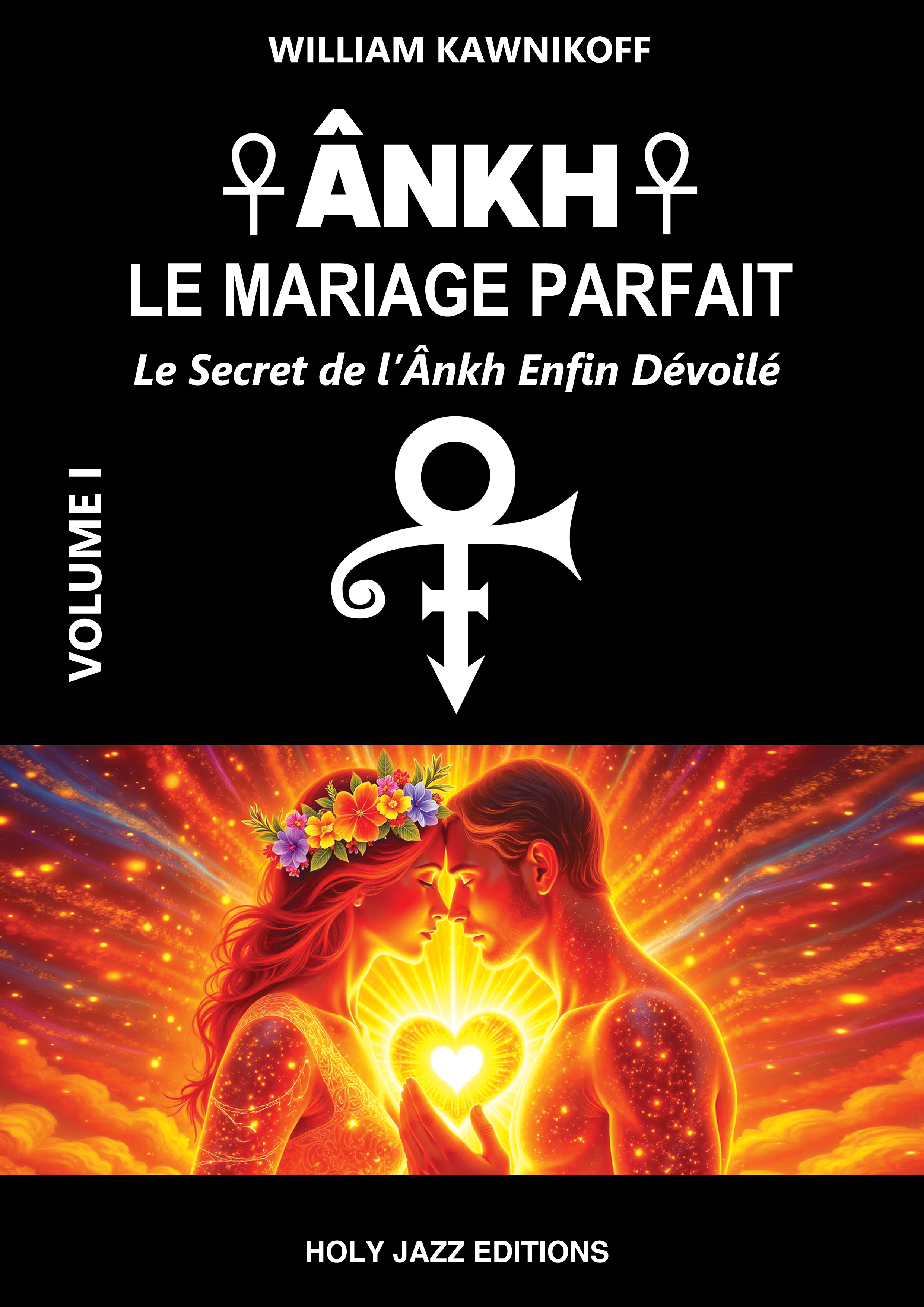 Ânkh - Le Mariage Parfait