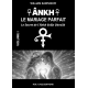Ankh - Le Mariage Parfait - Black Éd.