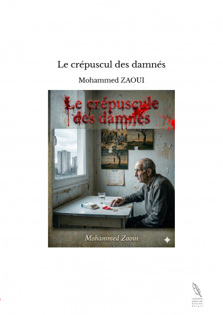 Le crépuscul des damnés