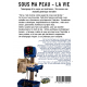 Sous ma peau – la vie