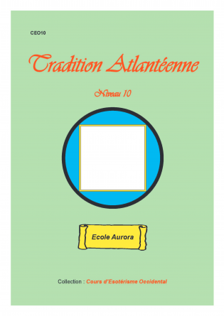 Tradition Atlantéenne - Niveau 10