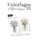 FLEURS EN BOUQUETS (COLORIAGES)